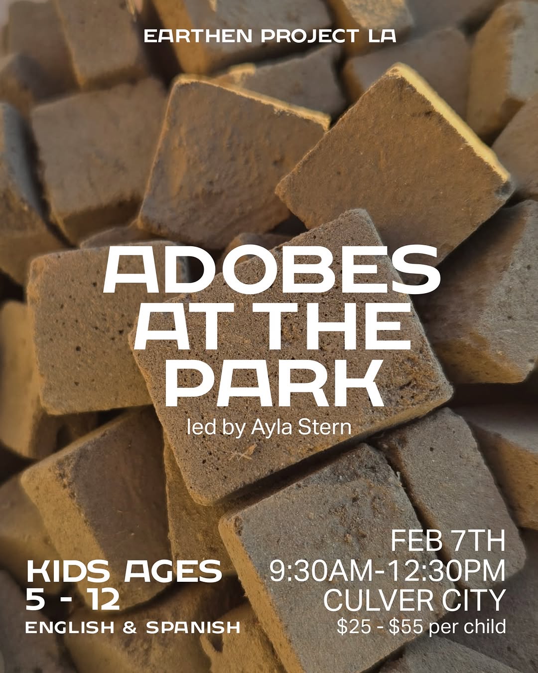 Earthen Project LA – Kids Workshop: Mini Adobe Structures